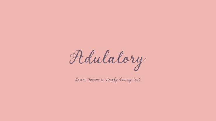 Adulatory Font