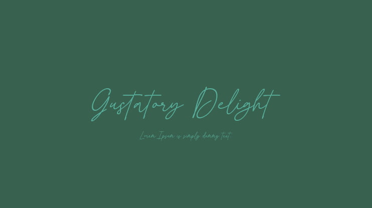 Gustatory Delight Font