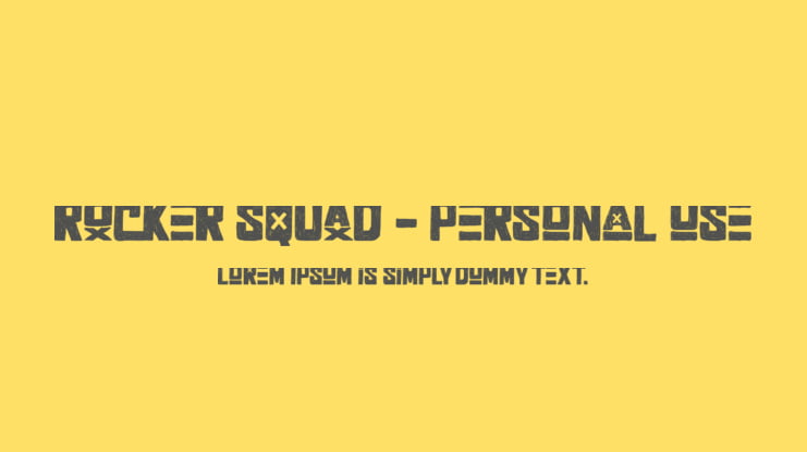 Rocker Squad - Personal use Font