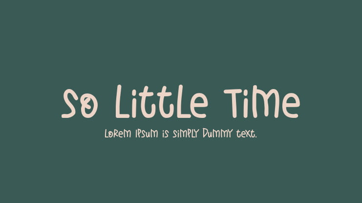 So Little Time Font