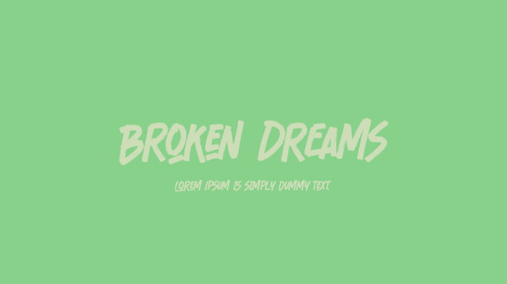 Broken Dreams Font