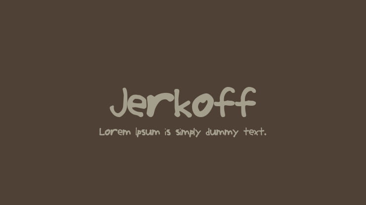 Jerkoff Font