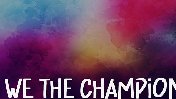 We The Champion Font