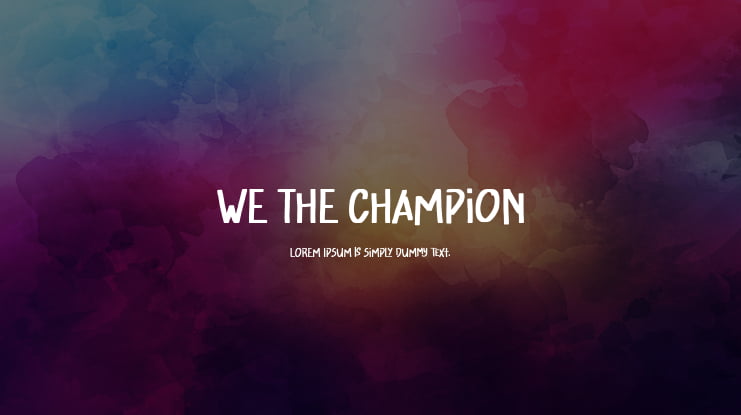 We The Champion Font