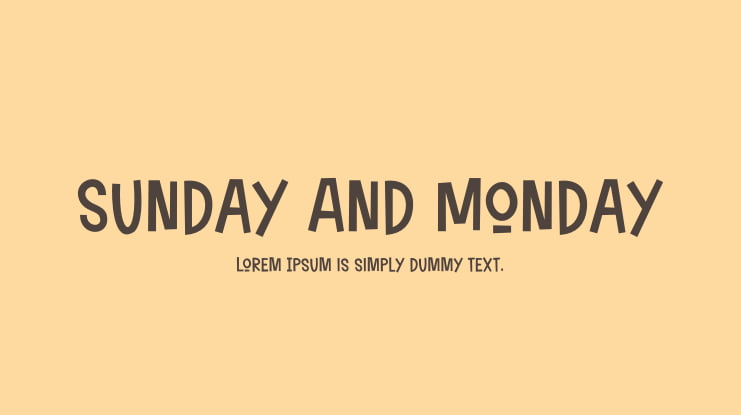 Sunday And Monday Font