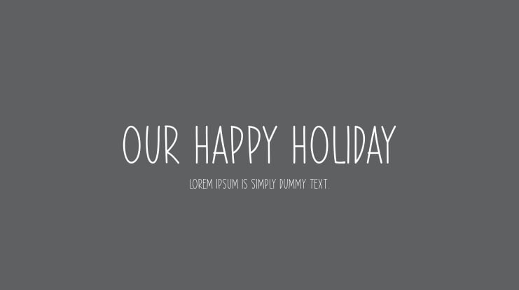 Our Happy Holiday Font