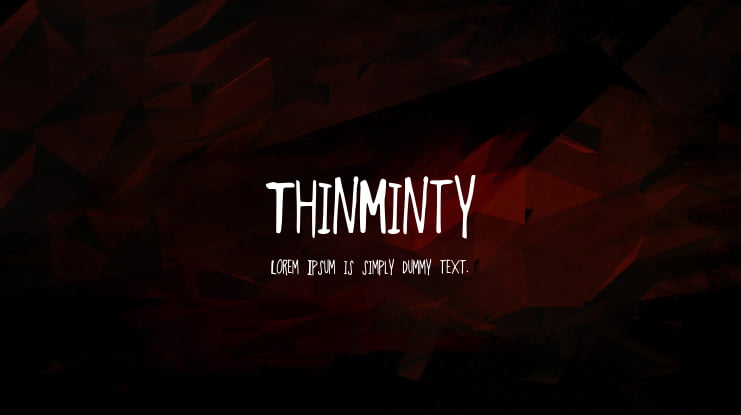 ThinMinty Font