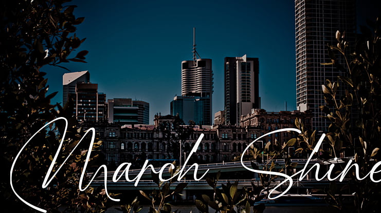 March Shine Font