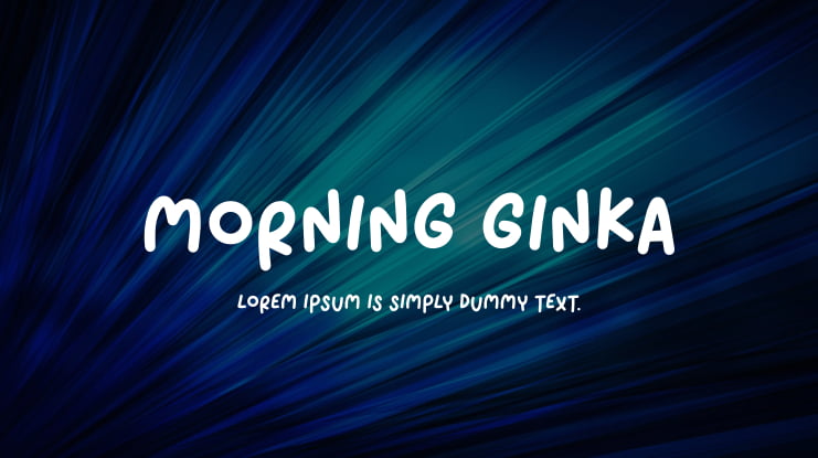 Morning Ginka Font