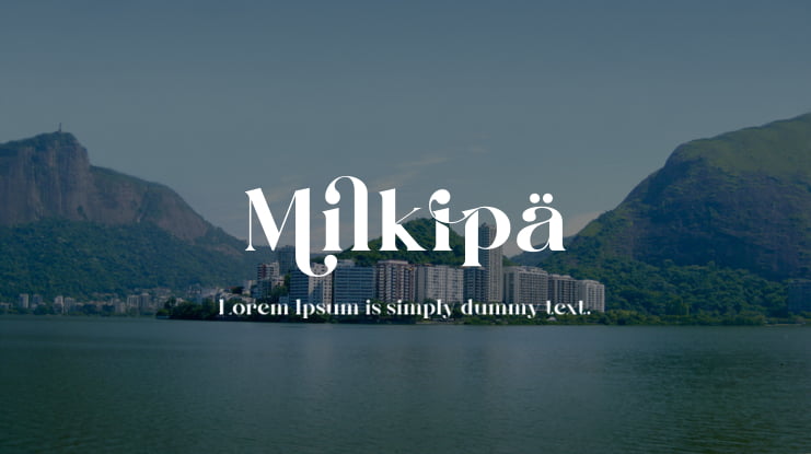 Milkipa Font