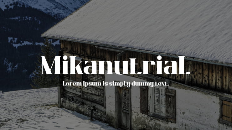 Mikanutrial Font