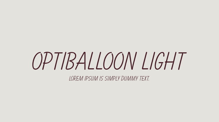 OPTIBalloon Light Font