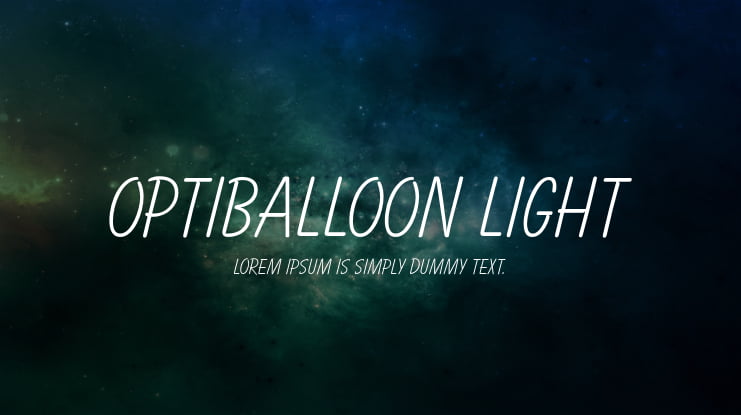 OPTIBalloon Light Font